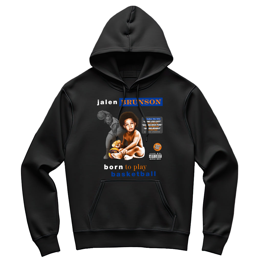 BORN TO PLAY BASKETBALL