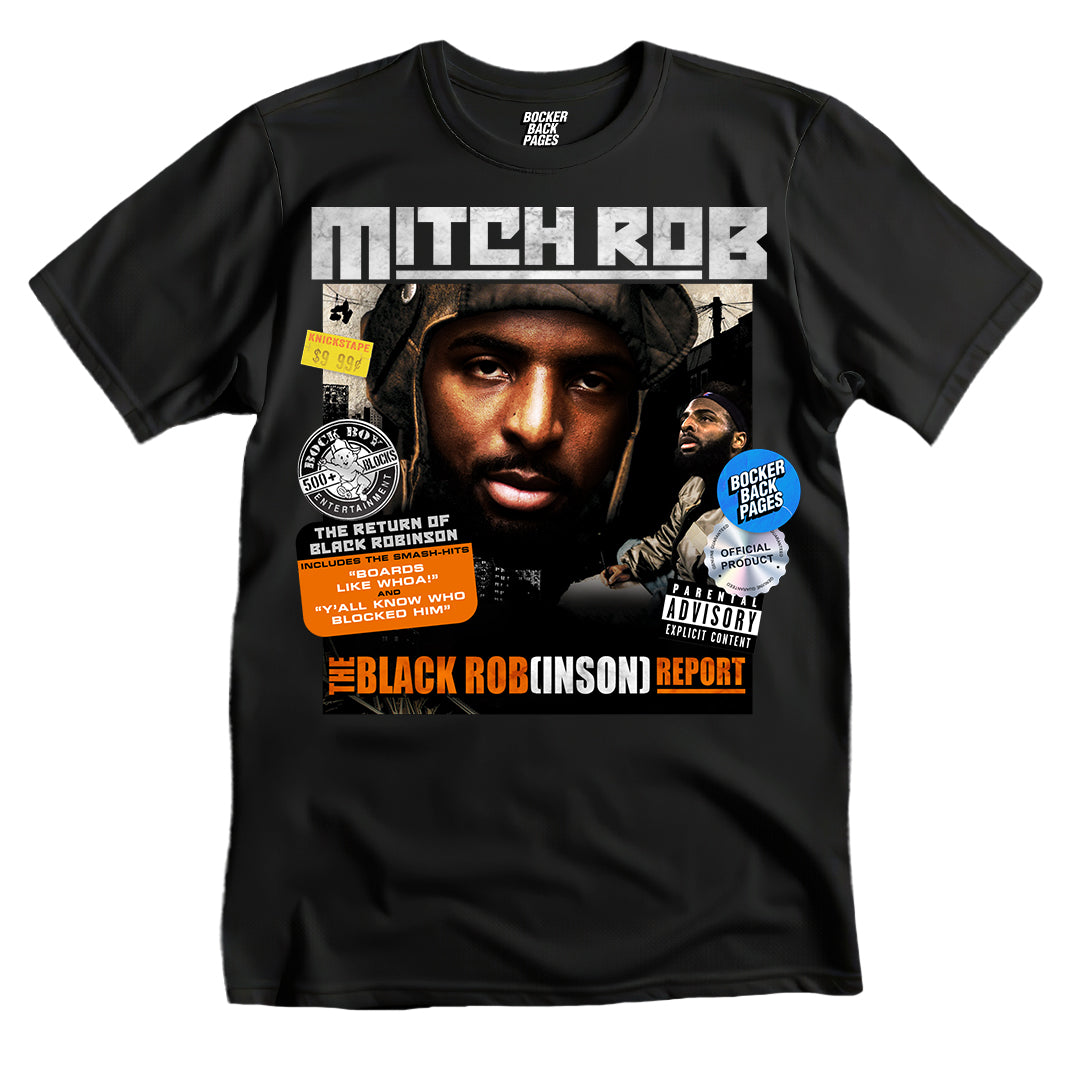 MITCH ROB: THE BLACK ROBINSON REPORT
